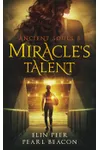 Miracle's Talent