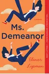 Ms. Demeanor