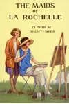 The Maids of La Rochelle