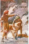 The Head Girl of the Chalet School