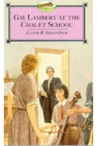 Gay Lambert at the Chalet School