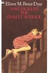 Tom Tackles the Chalet School