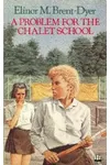 A Problem for the Chalet School