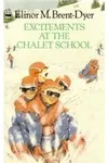 Excitements at the Chalet School