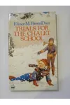 Trials for the Chalet School