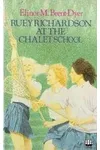 Ruey Richardson at the Chalet School