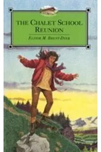 The Chalet School Reunion