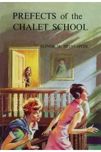 Prefects of the Chalet School