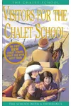 Visitors for the Chalet School