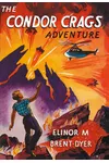 The Condor Crags Adventure
