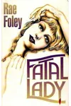Fatal Lady