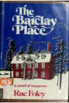 The Barclay Place (As: Rae Foley)