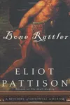 Bone Rattler