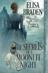 The Secrets of a Moonlit Night