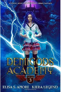 Demigods Academy - Year Three