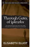Through Gates of Splendor