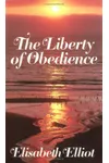 The Liberty of Obedience