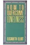 How to Overcome Loneliness