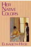 Her Native Colors
