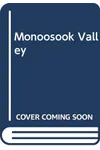 Monoosook Valley