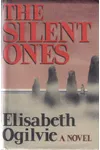 The Silent Ones