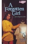 A Forgotten Girl