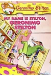 My Name Is Stilton, Geronimo Stilton