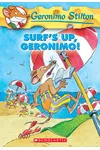 Surf's Up, Geronimo!