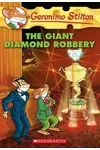 The Giant Diamond Robbery