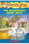 The Enormouse Pearl Heist
