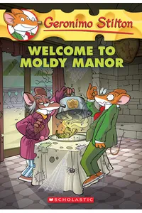 Welcome to Moldy Manor