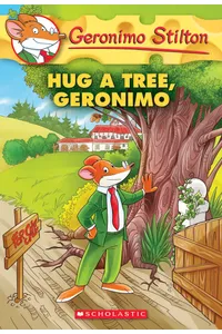 Hug a Tree, Geronimo