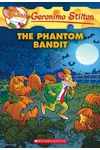 The Phantom Bandit
