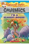 I'm a Scaredy-Mouse!