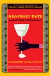 Heavenly Date and Other Flirtations