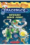 Beware! Space Junk!