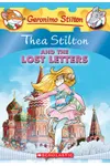 Thea Stilton and the Lost Letters