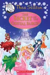 The Secret of the Crystal Fairies