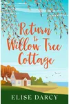 Return to Willow Tree Cottage