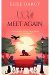 We'll Meet Again