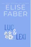 Luc & Lexi: Broken