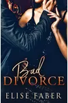 Bad Divorce