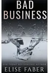 Bad Business