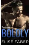 Boldly