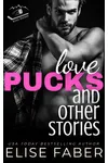 Love, Pucks, and Other Stories