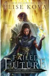 Failed Future