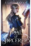 A Trial of Sorcerers