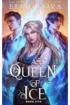A Queen of Ice