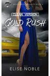 Gold Rush - Clean Version