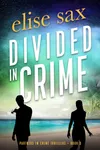 Divided in Crime